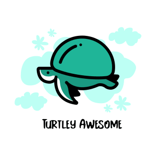 Turtley Awesome T-Shirt