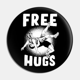 Free Hugs - Funny Wrestling Pin