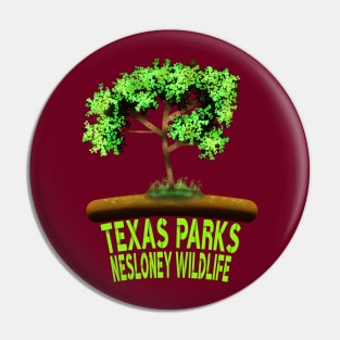 Texas Parks Nesloney Wildlife Pin