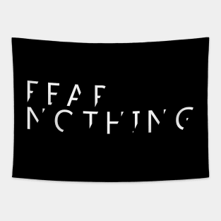 FEAR NOTHING Tapestry