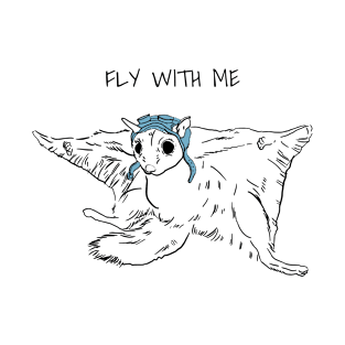 Fly with Me T-Shirt