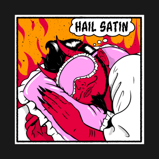 Hail Satin T-Shirt