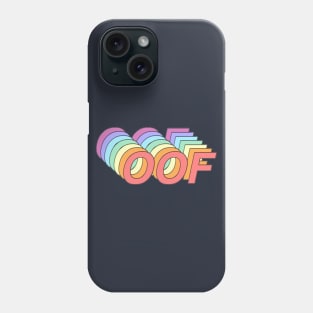 OOF Phone Case