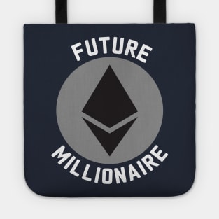 Funny Ethereum, Crypto Millionaire, Cryptocurrency, Crypto, Ethereum, Bitcoin, ETH, BTC Tote