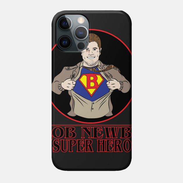 Bob Newby Super Hero - Stranger Things - Phone Case