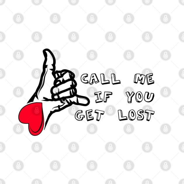 Call me if you get lost by Color-Lab