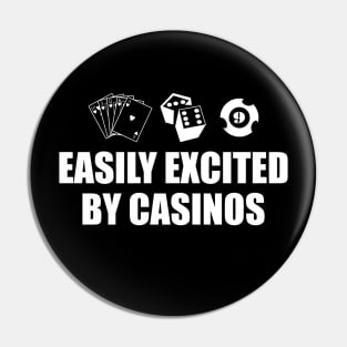 Casino - Easily excited by casinos w Pin