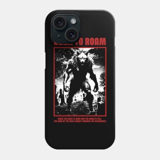 Wolf, Born to roam Phone Case