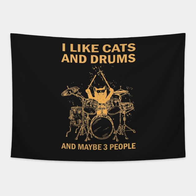 I Like Cats And Drums And Maybe 3 People Tapestry by FogHaland86