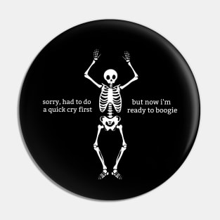 Sassy Skeleton: "Ready To Boogie" Pin