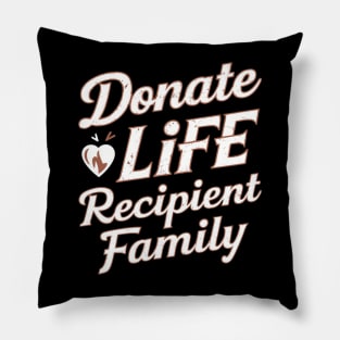 Donate Life Recipient Family Pillow