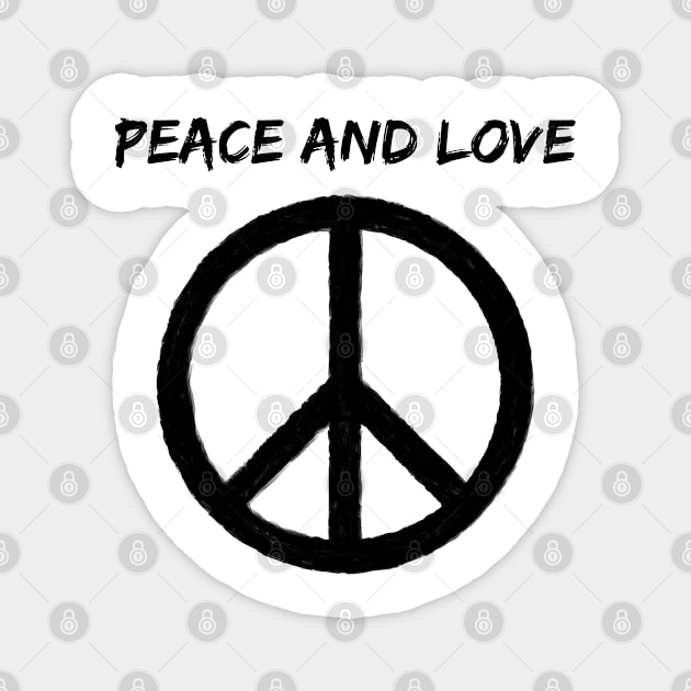 PEACE AND LOVE Magnet by jcnenm