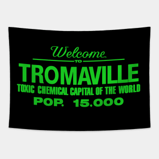 Welcome to Tromaville Tapestry