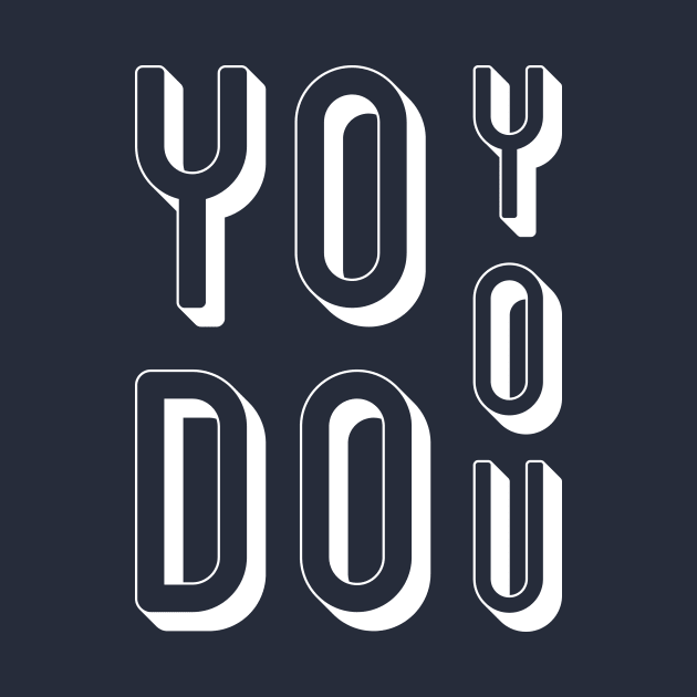 YO DO YOU! by ANDREAS