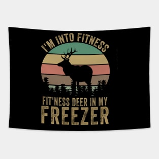 Im into fitness deer in my freezer Tapestry