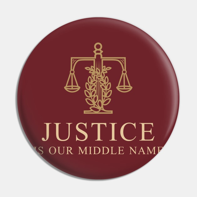 JUSTICE IS OUR MIDDLE NAME! LAWYER T SHIRT Pin by Meow Meow Cat