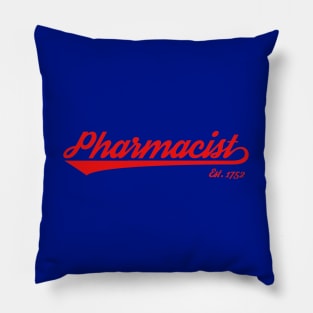Pharmacist - Go Team Pharmacy! Pillow