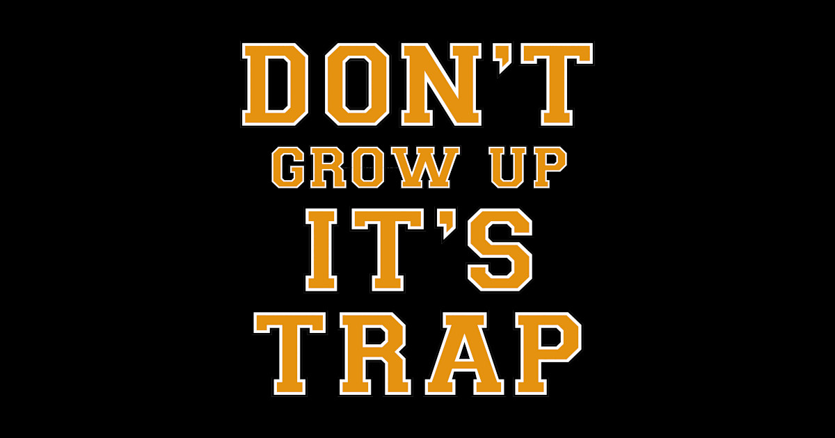 Maglietta Divertente Da Uomo "Non Crescere, è Una Trappola - Foto 13