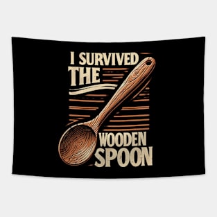 I SURVIVED THE WOODEN SPOON Tapestry