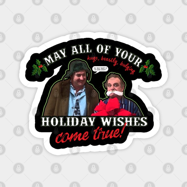 Gift for Clark - Cousin Eddie - Christmas Vacation Magnet by Chewbaccadoll