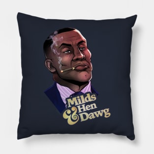 Milds & HenDawg Pillow