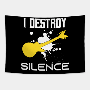 I Destroy Silence - Funny Saying Gift Ideas For Electric Guitar Lovers Birthday gift Tapestry