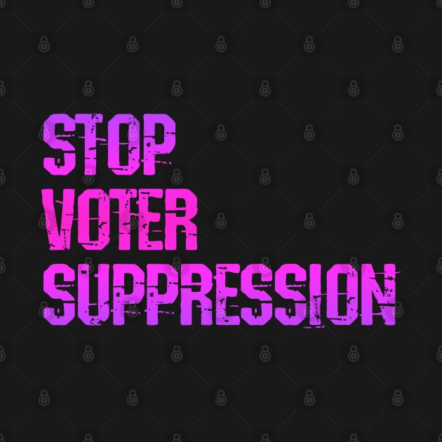 Stop voter suppression now. The breakdown of American democracy. No to Trump. Vote against systemic racism. Presidential elections 2020. Right to vote. Protect voting rights by IvyArtistic