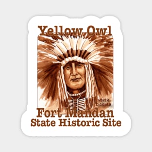 Yellow Owl, Fort Mandan State Historic Site, North Dakota Magnet