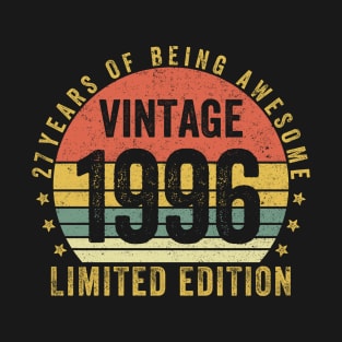 27 Years of Being Awesome 1996 LIMITED EDITION 27 Year Old Gift Vintage 1996 27th Birthday Gift T-Shirt
