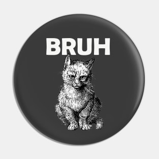 Lispe Cat Bruh Pin