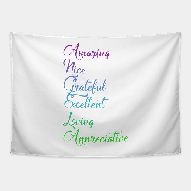 Gifts for ANGELA ~ Amazing, Nice, Grateful, Excellent... [ND#4C1V1] Tapestry by DesignBySMYRNA