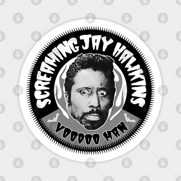Screaming Jay Hawkins - Voodoo man Magnet by CosmicAngerDesign