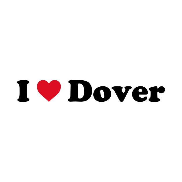 I Love Dover by Novel_Designs