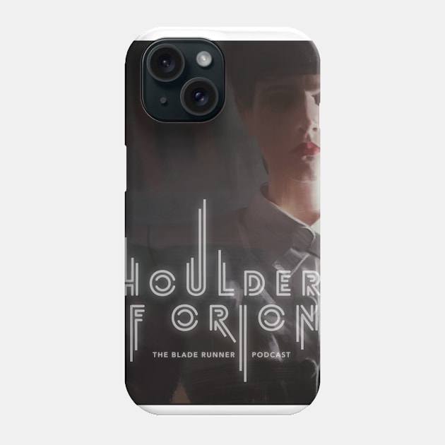 Shoulder of Orion Rachael Portrait Phone Case by Perfect Organism Podcast & Shoulder of Orion Podcast