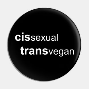 cissexual transvegan 2 Pin