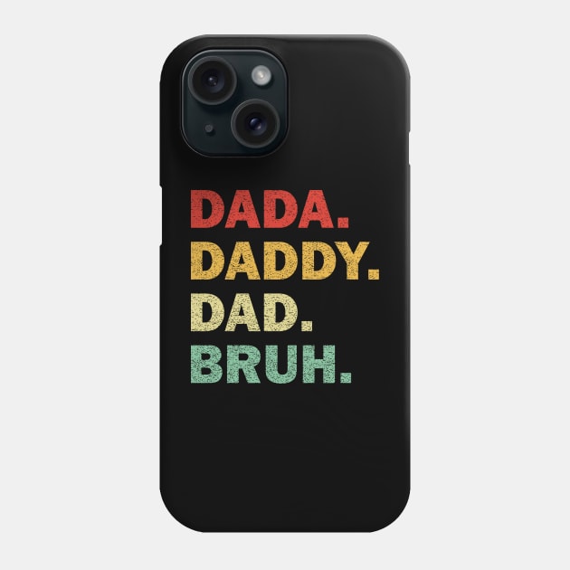Retro Groovy Dada Daddy Dad Bruh Funny Fathers DaD Phone Case by rhazi mode plagget