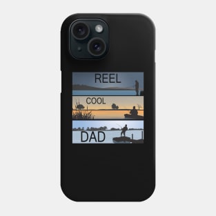 Reel Cool Dad Fisherman Daddy Father's Day Gifts Fishing Phone Case