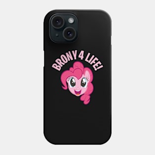 My little pony - BRONY 4 LIFE - 6.0 Phone Case