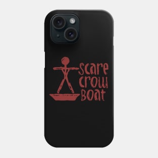 Scarecrow Boat Phone Case