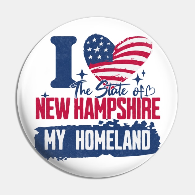 New Hampshire my homeland Pin by HB Shirts