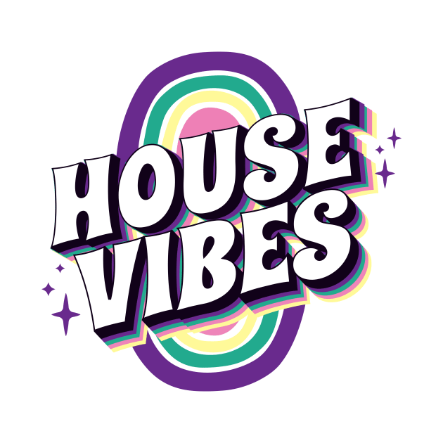 HOUSE MUSIC - House Vibes (purple/teal/yellow) by DISCOTHREADZ 