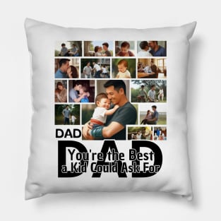 Father's day, Dad, You're the Best a Kid Could Ask For! Father's gifts, Dad's Day gifts, father's day gifts. Pillow