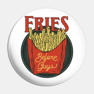 Fast food Fries before guys Pin