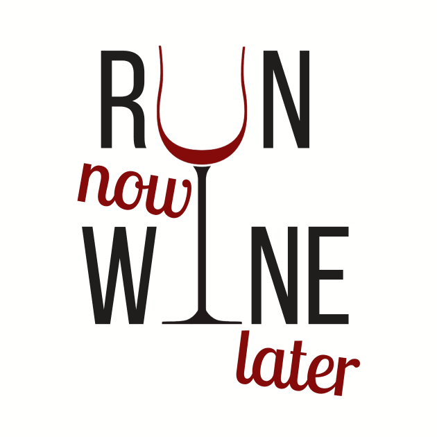 Run now wine later! by BrechtVdS