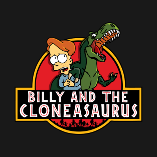 Billy & The Cloneasaurus T-Shirt