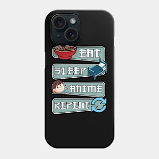 Eat Sleep Anime Repeat Phone Case