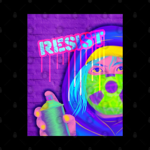 RESIST Grafitti by Always Rotten