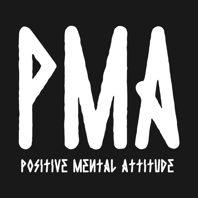 PMA Positive Mental Attitude Metal Hardcore Punk by thecamphillips