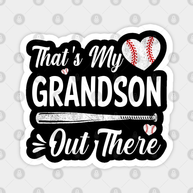 That's My Grandson Out There Baseball Sisters Day Magnet by eyelashget