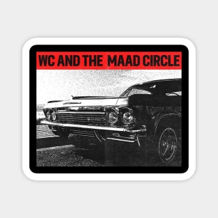 Wc And The Maad Circle Magnet